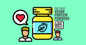 The 5 Best Vegan Protein Powders